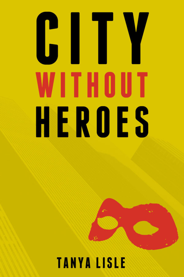 City Without Heroes