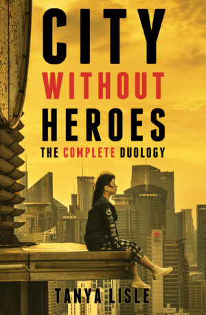 City Without Heroes Complete Duology